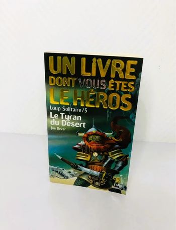 Livre dont vous êtes le héros – Le Tyran du Désert tome 5