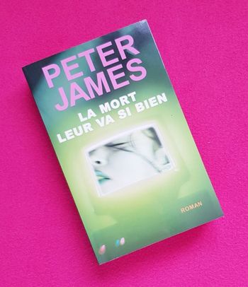 📚 La mort leur va si bien - Peter James - France Loisirs 📚