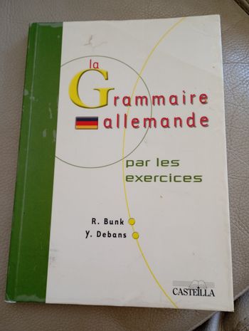 La grammaire allemande par les exercices chezCasteilla