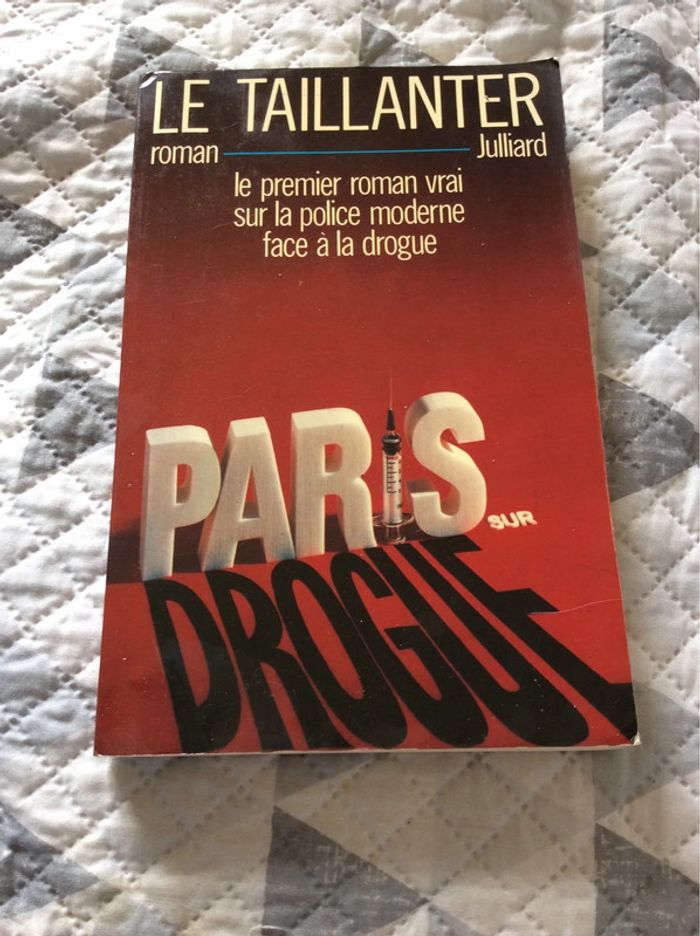#Paris sur drogue Roger le Taillander - photo numéro 2