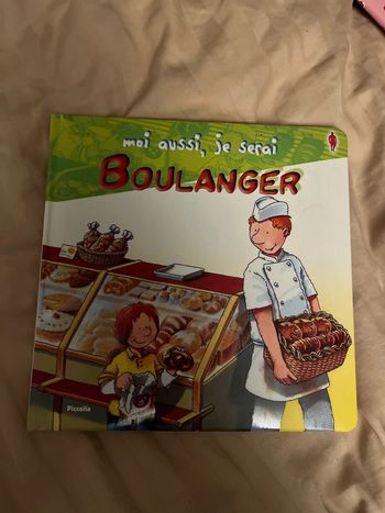 Moi aussi, je serai boulanger