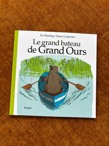 Le grand bateau de grand ours