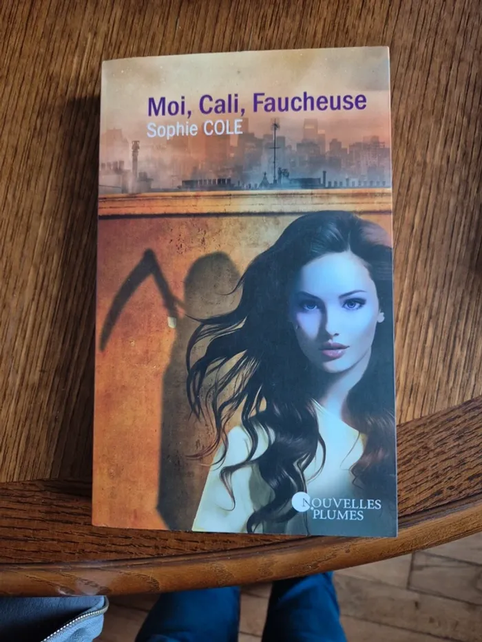 moi, cali, faucheuse de Sophie Cole - photo numéro 1