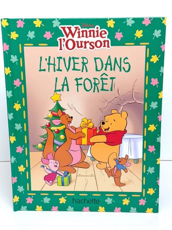 Livre Disney Winnie l'ourson L'hiver dans la forêt 