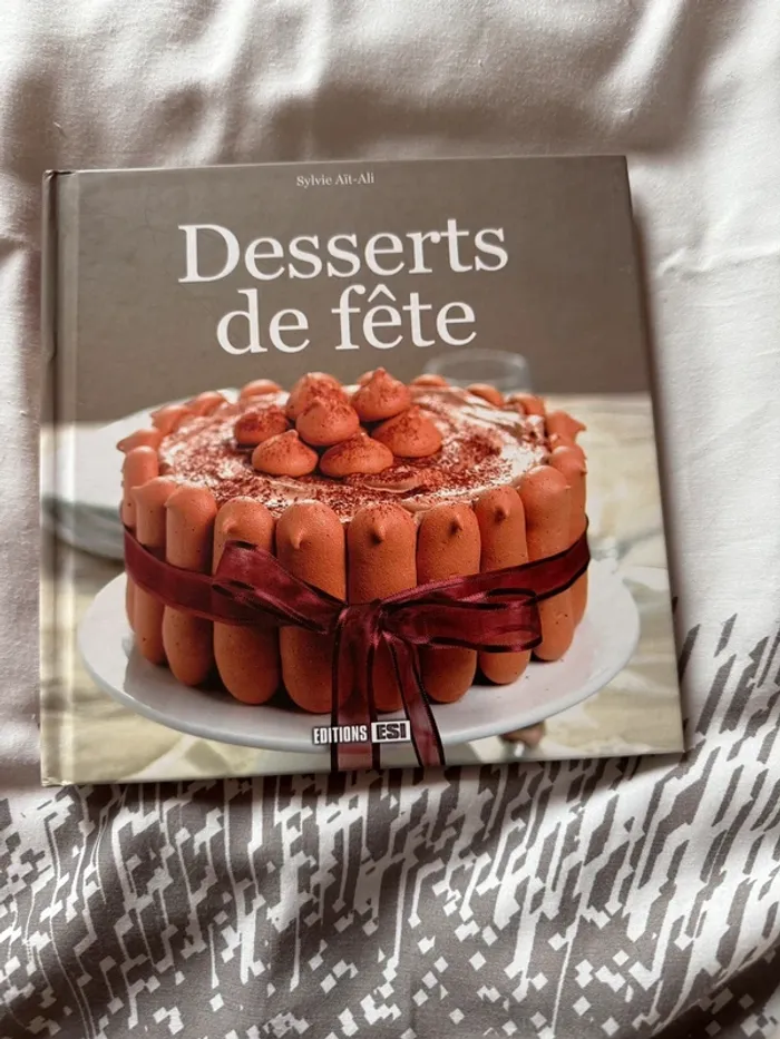 Livre de recettes desserts de fête
