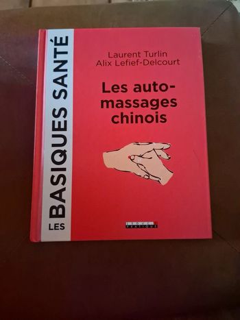 Les auto-massages chinois