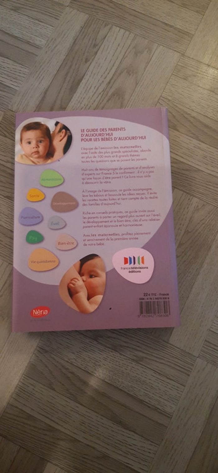 Les Maternelles mon bébé de la naissance à 1 an - photo numéro 2