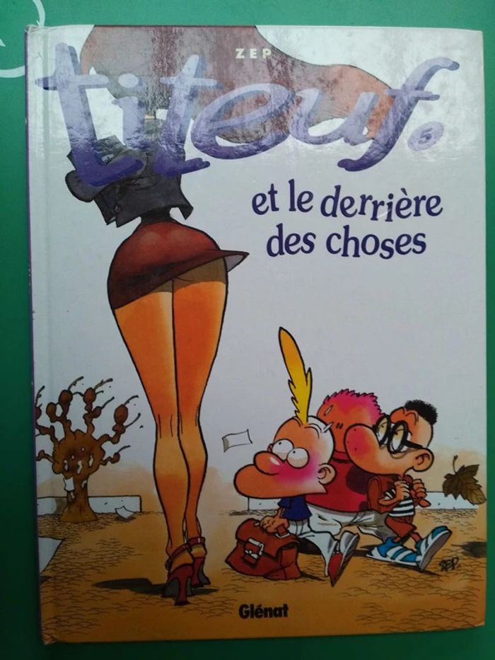 Livre BD Titeuf et le derrière des choses