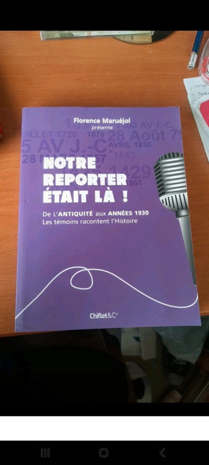 Livre notre reporter était la