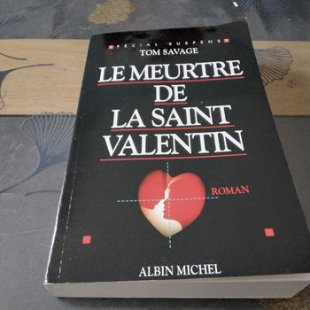 Le meurtre de la saint Valentin Tom Savage