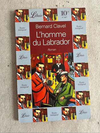 L’homme du labrador de Bernard Clavel