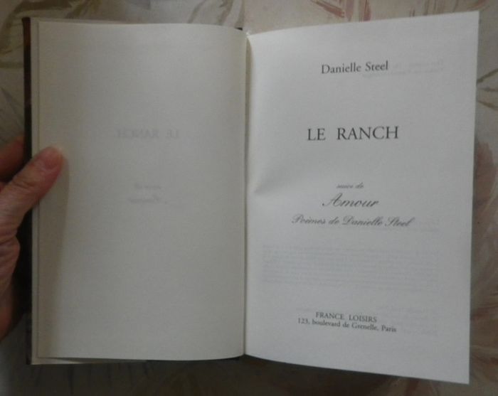 Le ranch suivi de poèmes inédits de Danielle Steel Ed. France Loisirs - photo numéro 5