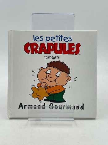 Livre les petites crapules Armand Gourmand