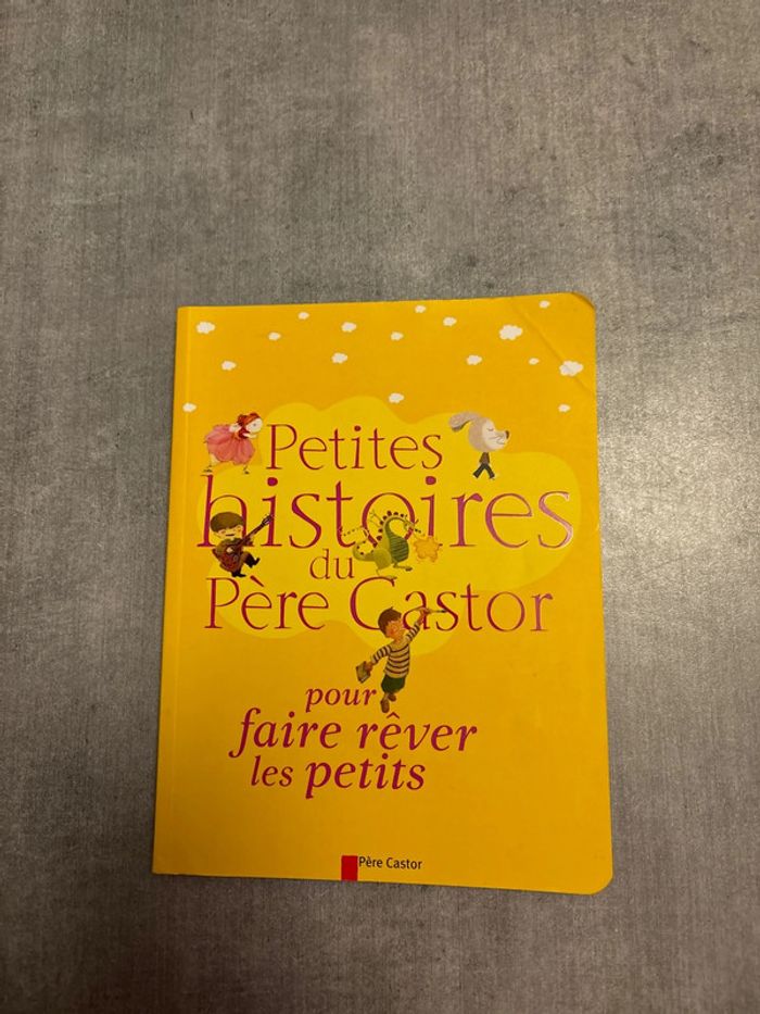 Livre Ptite, histoire du père Castor pour faire rêver les petits