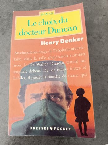 Le choix du docteur Duncan - Henry Denker