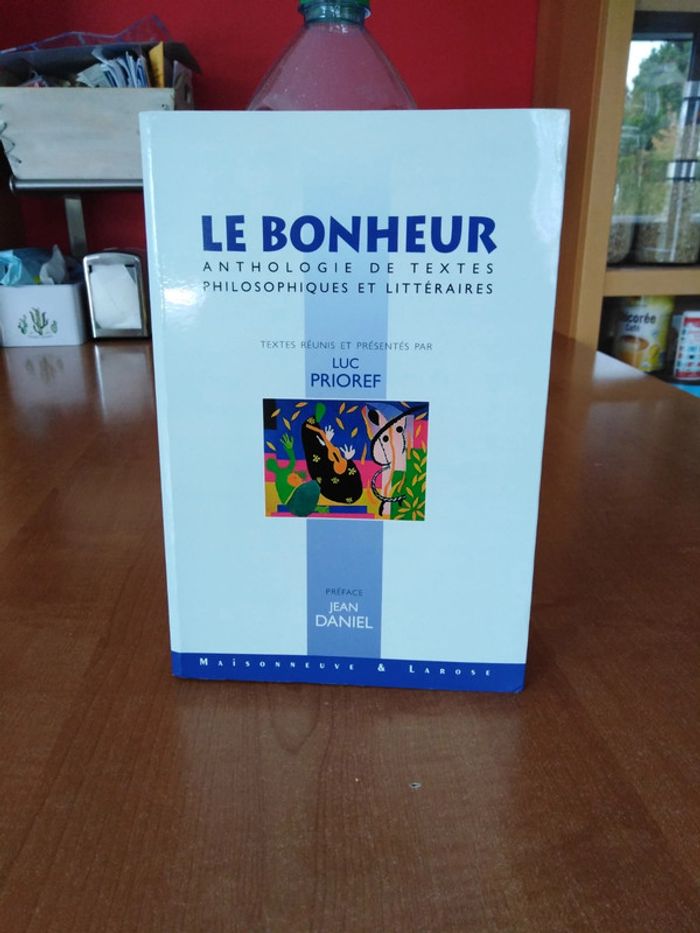 Le bonheur Luc Prioreh