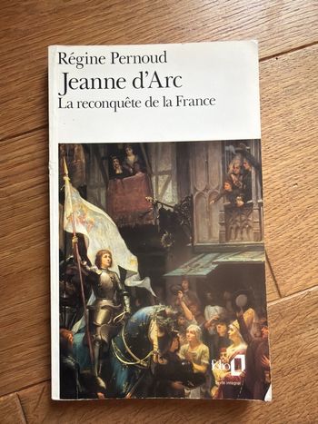 La reconquête de la France Jeanne d’Arc