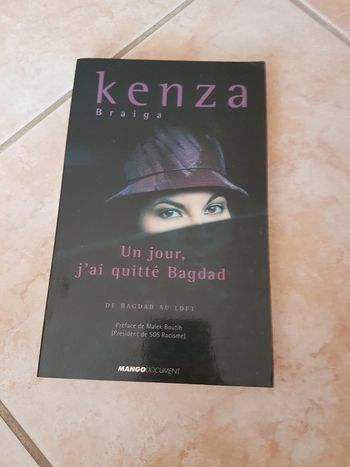 Un jour, j'ai quitté Bagdad de Kenza Braiga