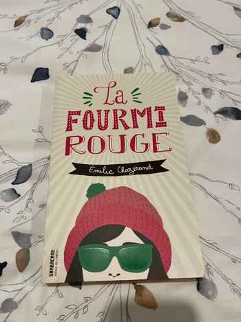 Livre La fourmi rouge Emilie Chazerand