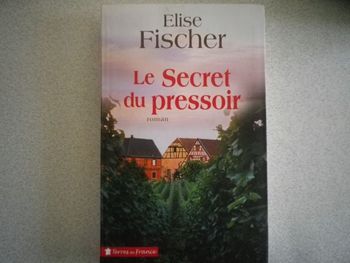 LE SECRET DU PRESSOIR