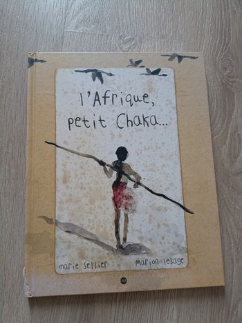Livre l'Afrique petit Chaka...