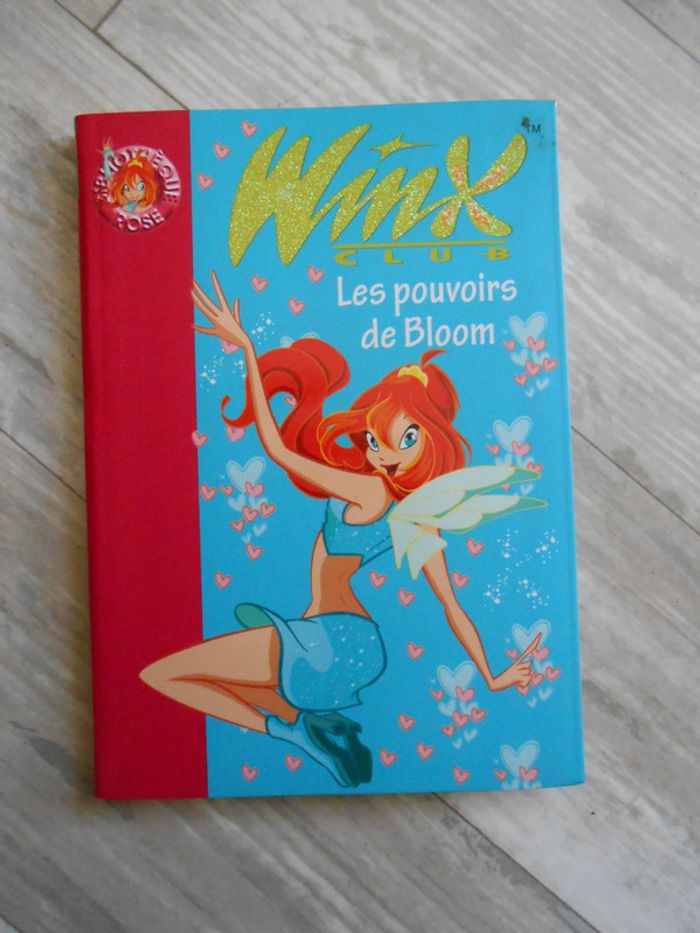 Livre pour enfants Winx Club - Les pouvoirs de Bloom