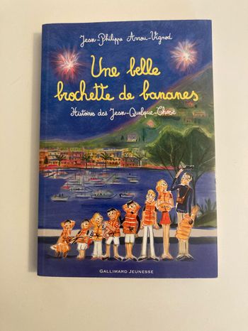 Livre « une belle brochette de bananes » tout neuf !