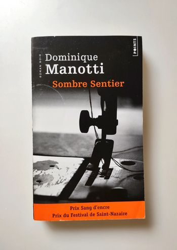 Livre sombre sentier de Dominique Manotti