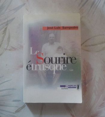 LE SOURIRE ETRUSQUE de José Luis SAMPEDRO Ed. Métailié