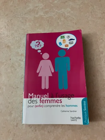 “Manuel à l’usage des femmes pour (enfin) comprendre les humains” de Catherine Sandner