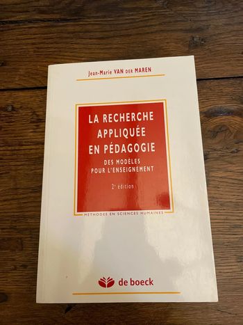 La recherche appliquée en pédagogie - Jean-Marie Van Der Maren