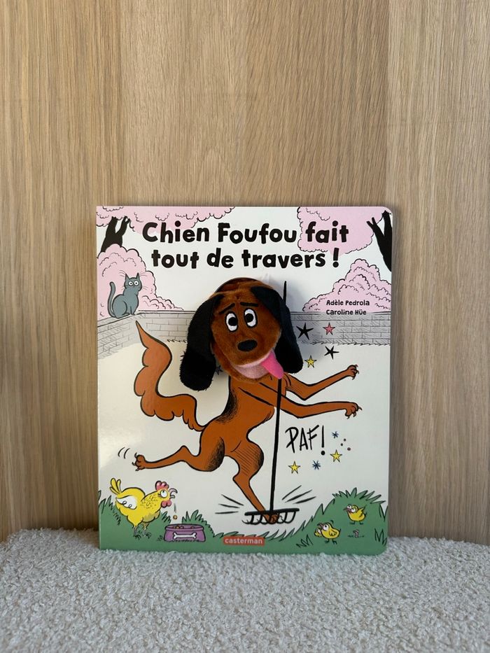 Livre chien foufou fait tout de travers !