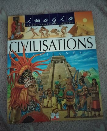 Très beau Livre "Civilisations Anciennes" Imagia Découverte du Monde neuf
