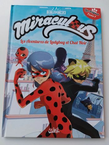 Livre - Miraculous Les aventures de ladybug et chat noir