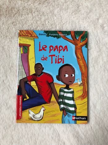 Le papa de Tibi - livre  Nathan premiers romans