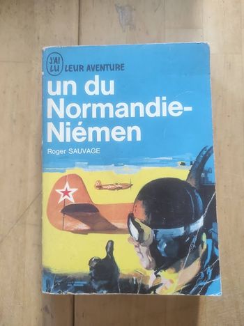Un du Normandie-Niemen Roger Sauvage J'ai Lu Leur Aventure 1963