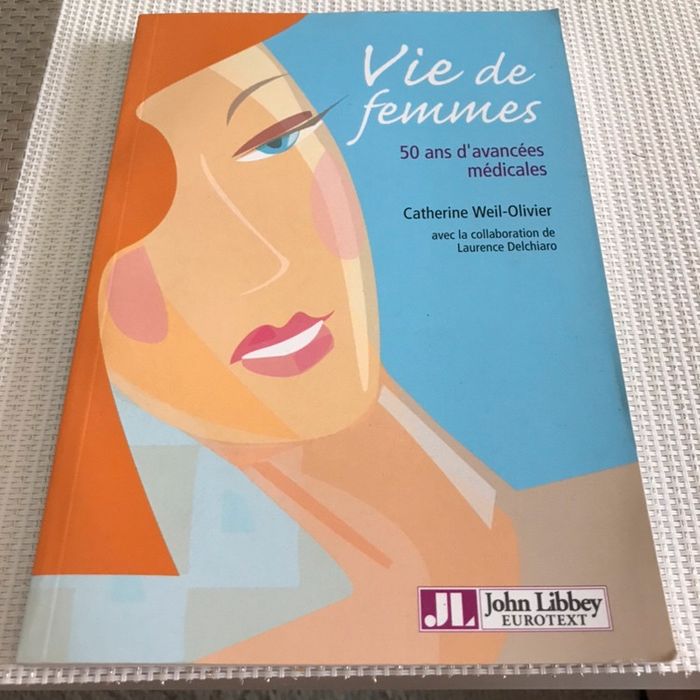 Livre - Vie de femme 50 ans d’avancées médicales