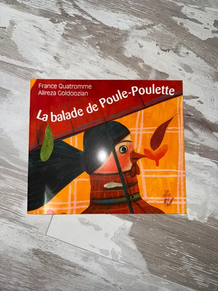 Livre la balade de poule poulette