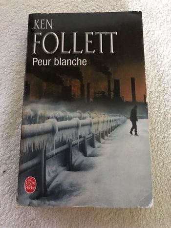 Livre de poche: peur blanche de Ken Follett