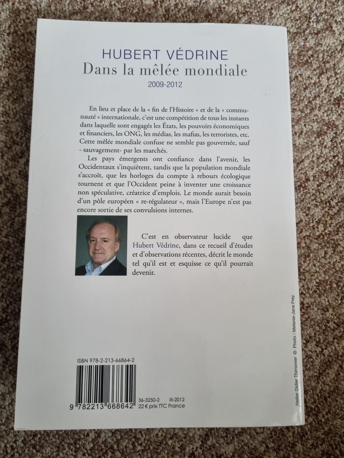 Beau livre Hubert Védrine Dans la mêlée mondiale - photo numéro 2