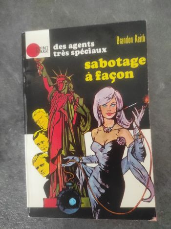 Sabotage à façon Brandon Keith  Hachette Point Rouge 1972