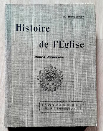 Chanoine Boulenger - Histoire de l'église cours supérieur
