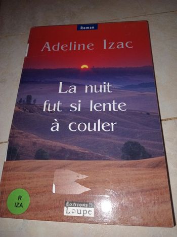 Adeline izac : la nuit fut si lente à couler