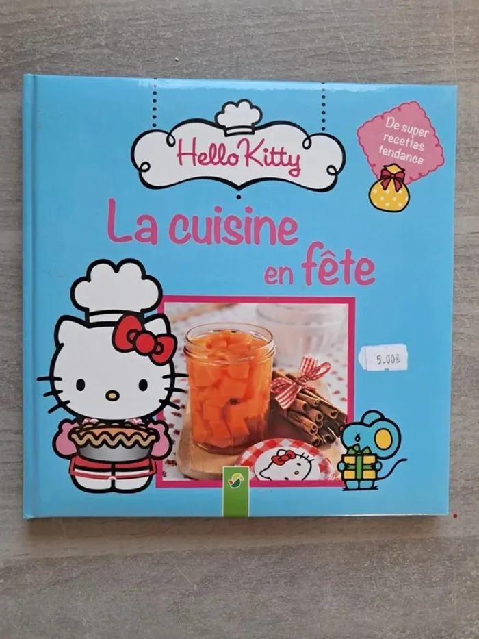 Livre la cuisine en fête hello kitty