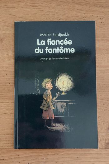 La fiancée du fantôme - l'école des loisirs