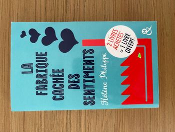 La fabrique cachée des sentiments- Hélène Philippe