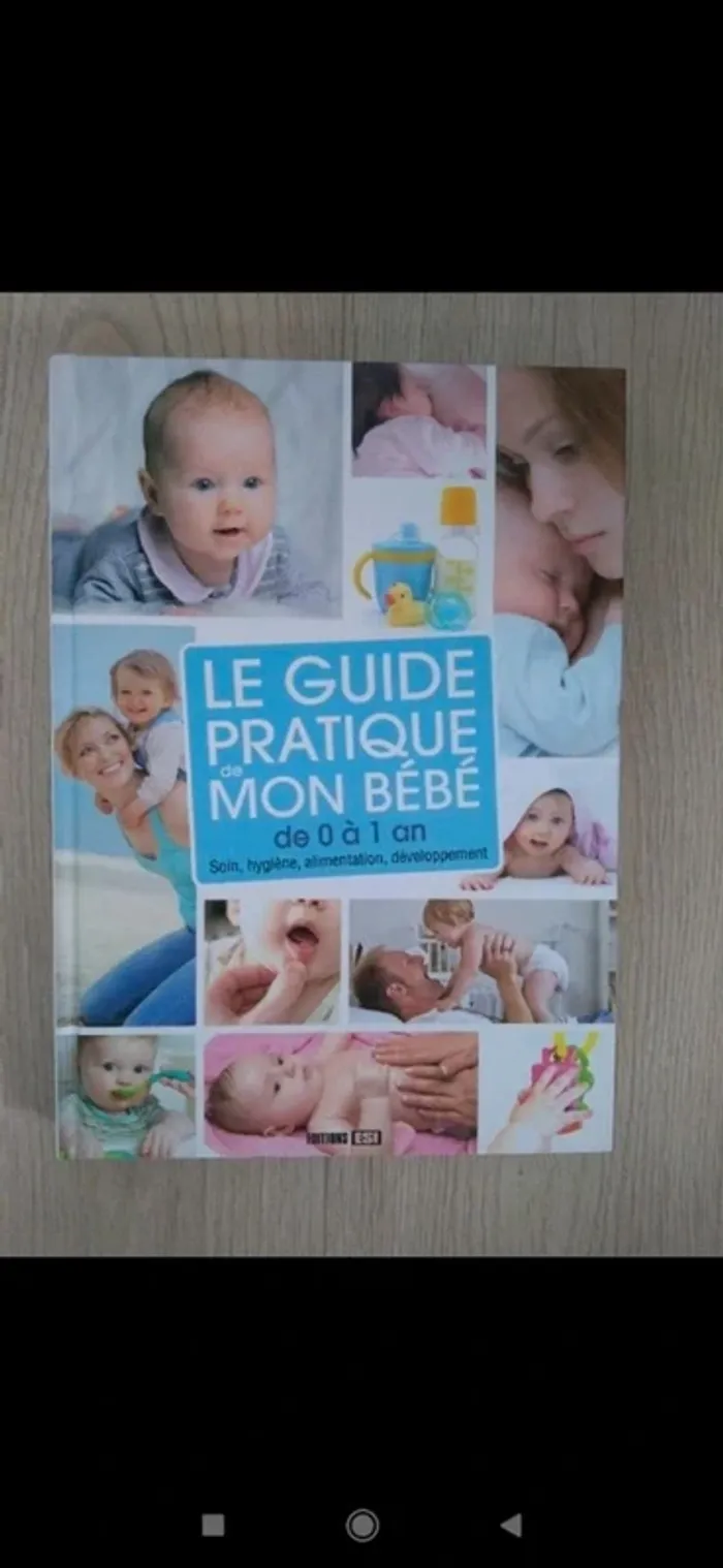 Livre "Le guide pratique de mon bébé" neuf