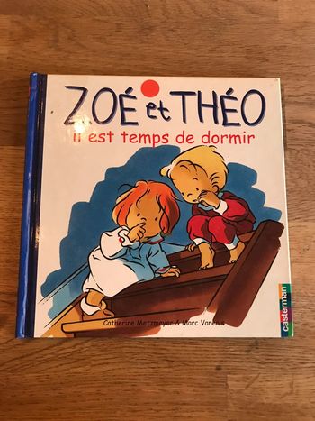 Livre Zoé et Théo Il est temps de dormir