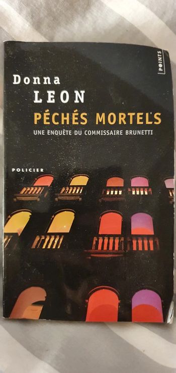 Péchés Mortels une enquête du commissaire Brunetti Donna Leon