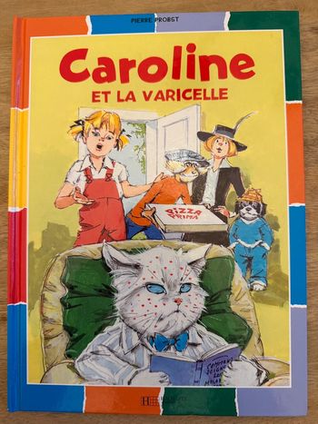 Bords colorés damiers - livre bd album Pierre Probst Caroline et la Varicelle